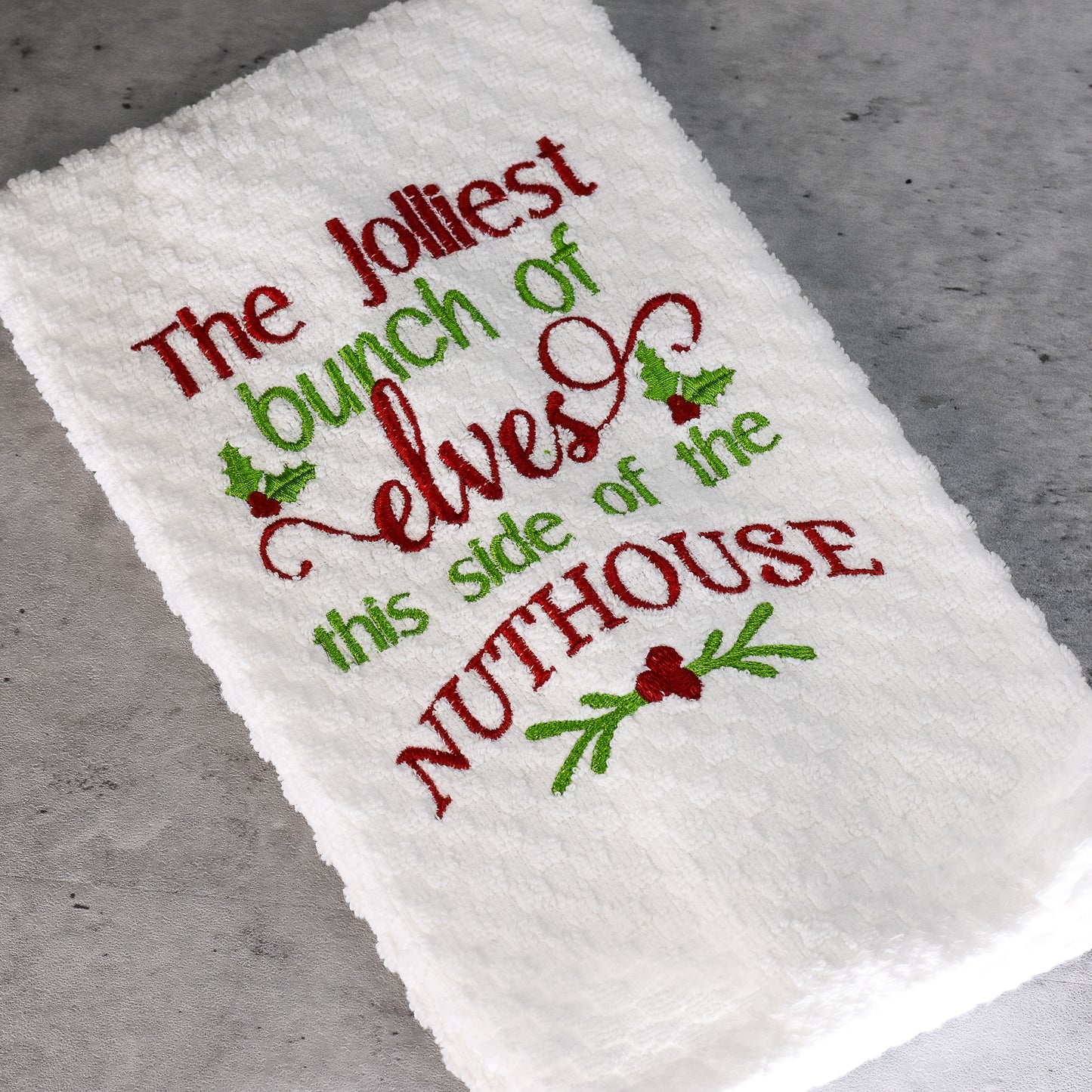 The Jolliest Bunch of Elves this side of the Nuthouse Hand Towel 100% Cotton Waffle Weave Toweling