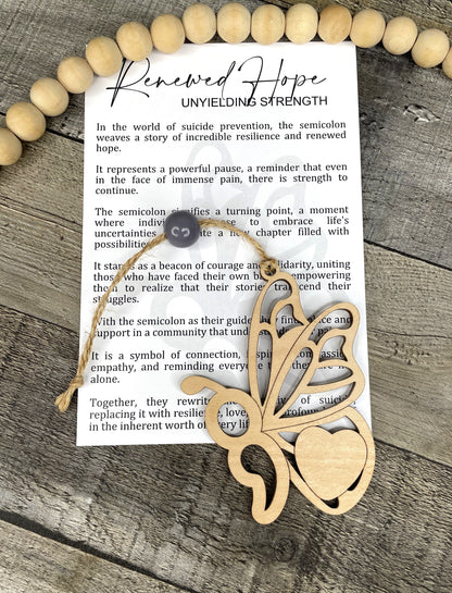 Butterfly Semicolon Ornament - Story of Renewed Hope Unyielding Strength