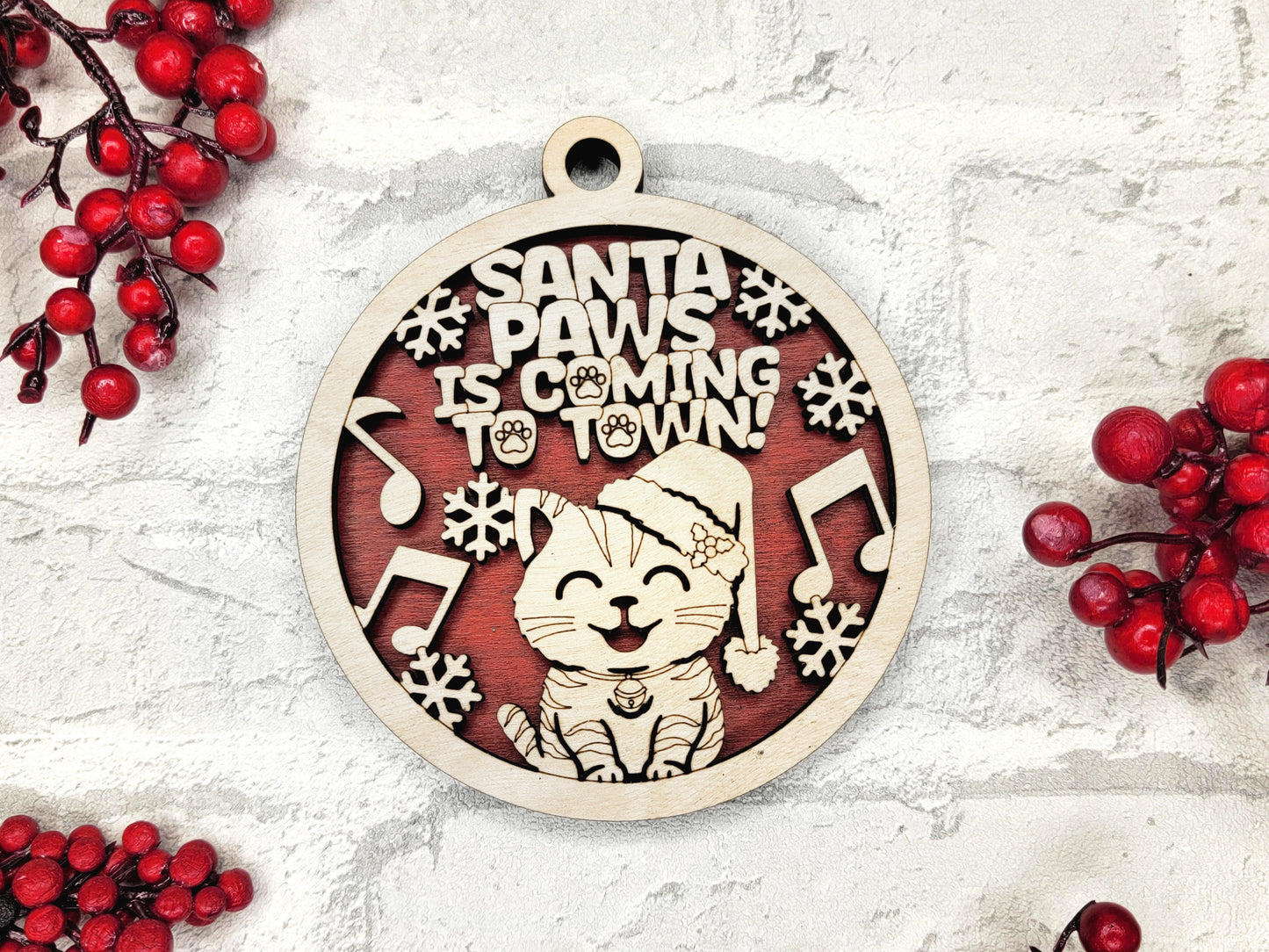 Santa Paws is Coming to Town Cat Ornament - Laser Cut Christmas Tree Decor