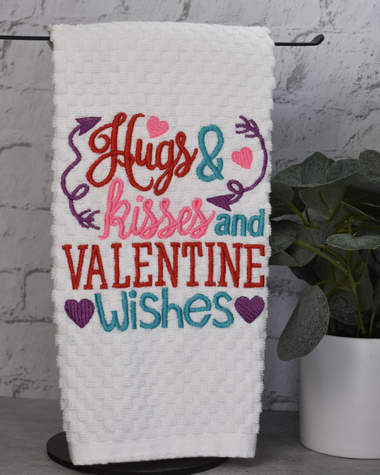 Hugs Kisses and Valentine Wishes Towel - Embroidered