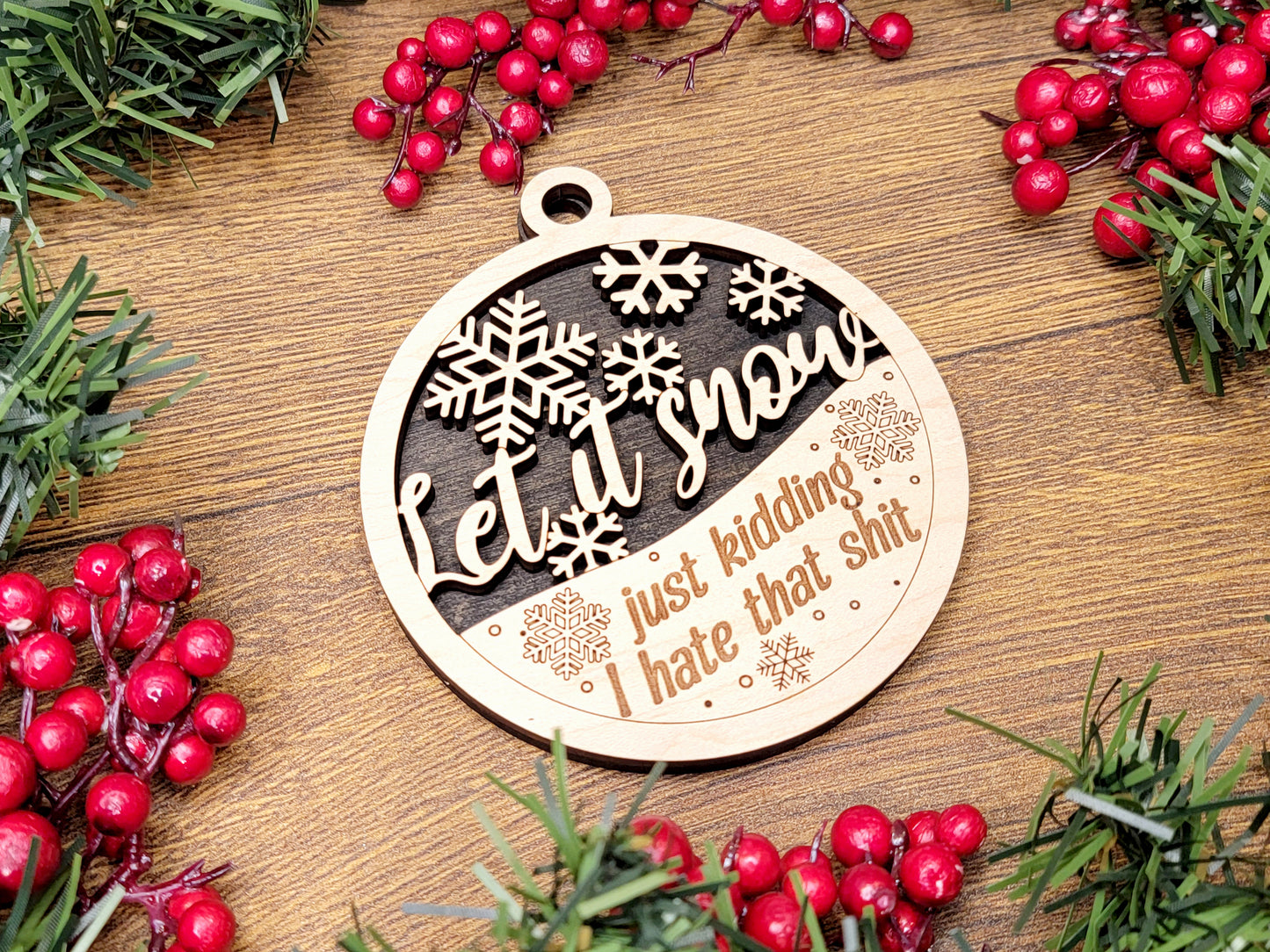 Let it Snow Christmas Ornament - Funny Holiday Tree Decoration