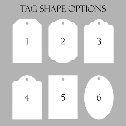 Custom Designed Tags